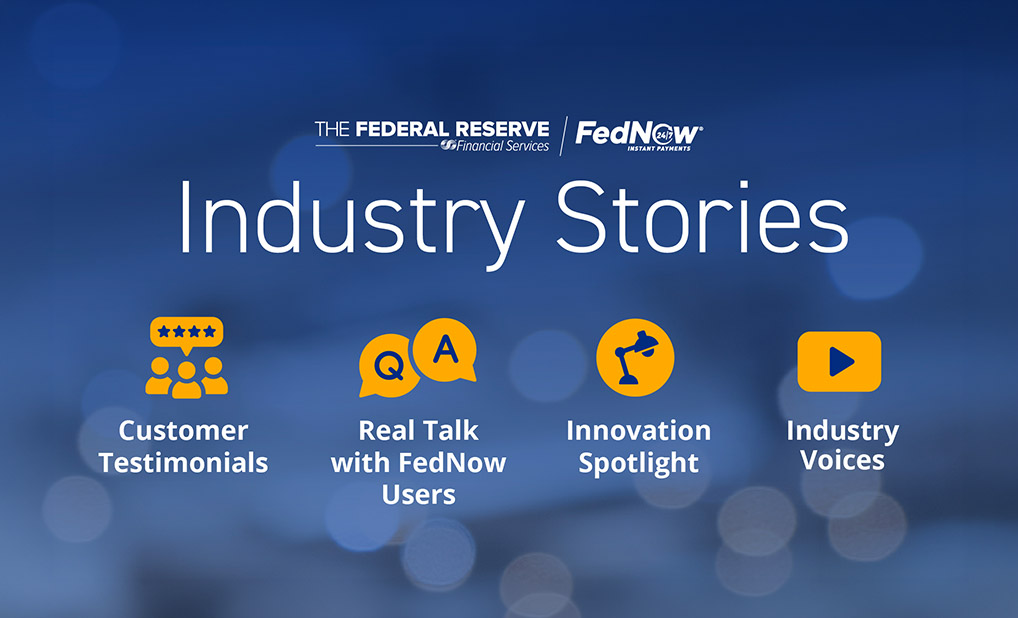 FedNow Service Industry Stories