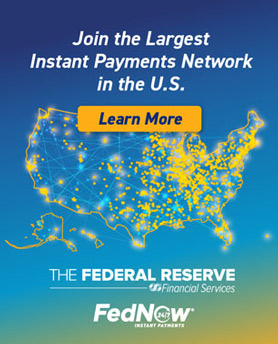 Join the largest instant payments network in the U.S. Learn More. The Federal Reserve Financial Services. FedNow Instant Payments.
