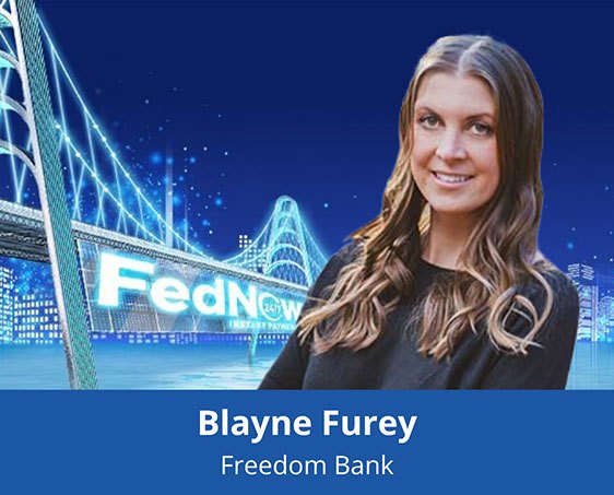 Woman stands in front of FedNow logo, Blayne Furey of Freedom Bank